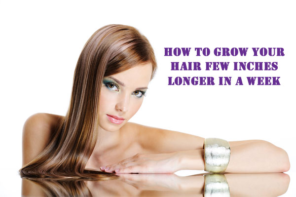 how-to-grow-your-hair-few-inches-longer-in-a-week-fashion-corner